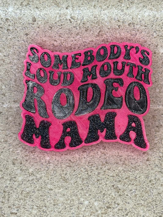 Loud Mouth Rodeo Mama Freshie-Bump N Grind